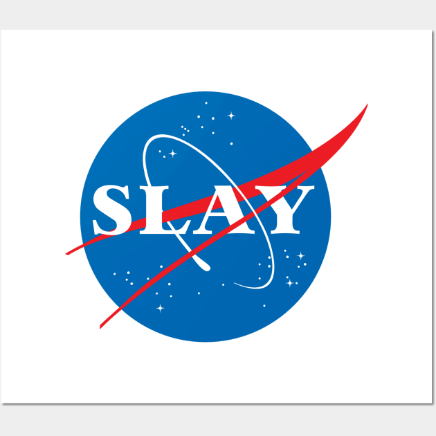 SLAY Wall Art by MadEDesigns